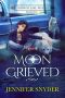 [Mirror Lake Wolves 05] • Moon Grieved
